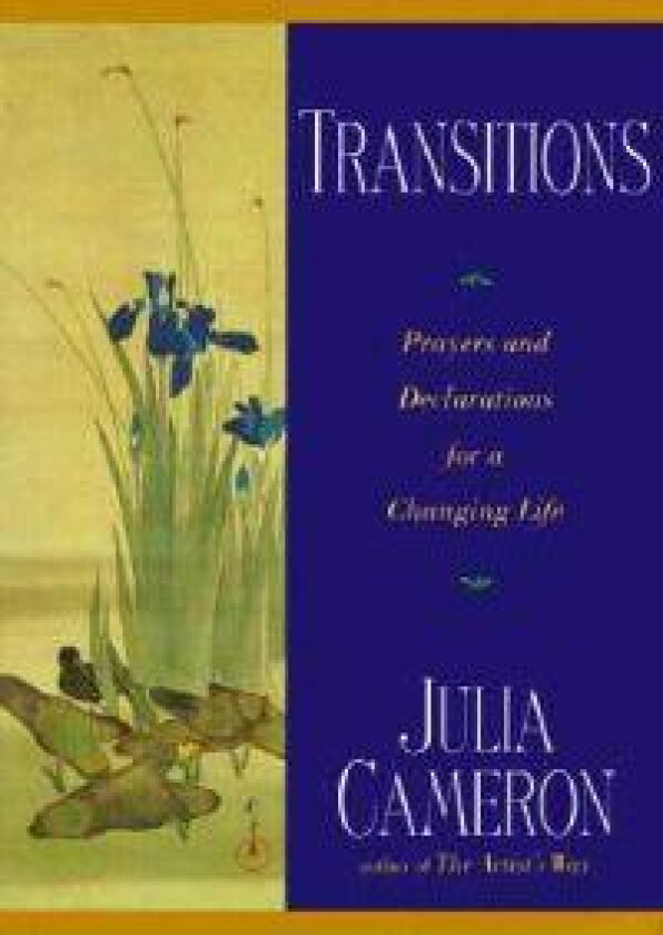 Transitions: Prayers and Declarations for a Changing Life