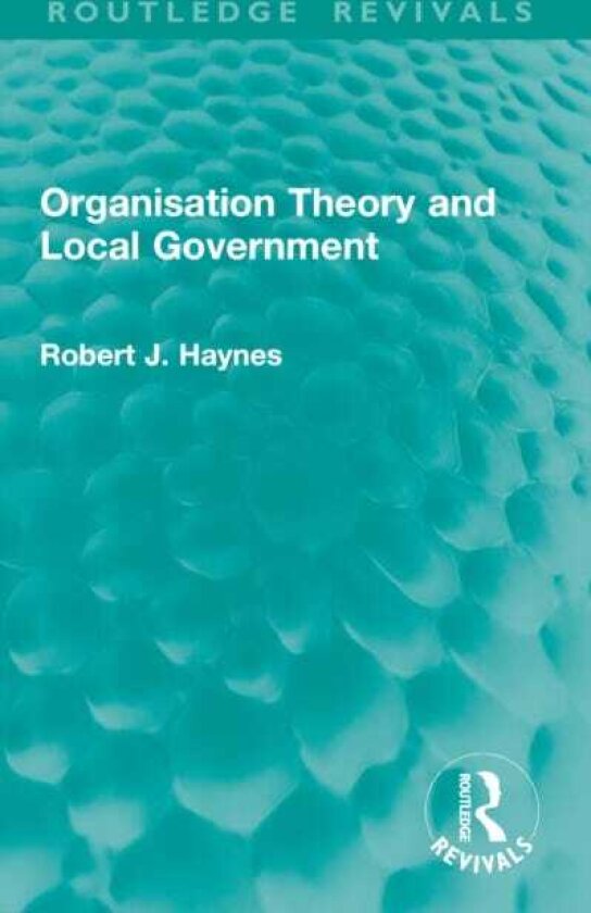 Organisation Theory and Local Government