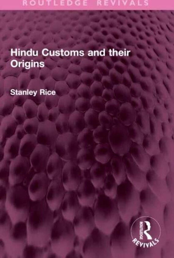 Hindu Customs and their Origins