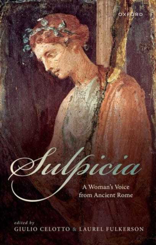 Sulpicia A Woman's Voice from Ancient Rome