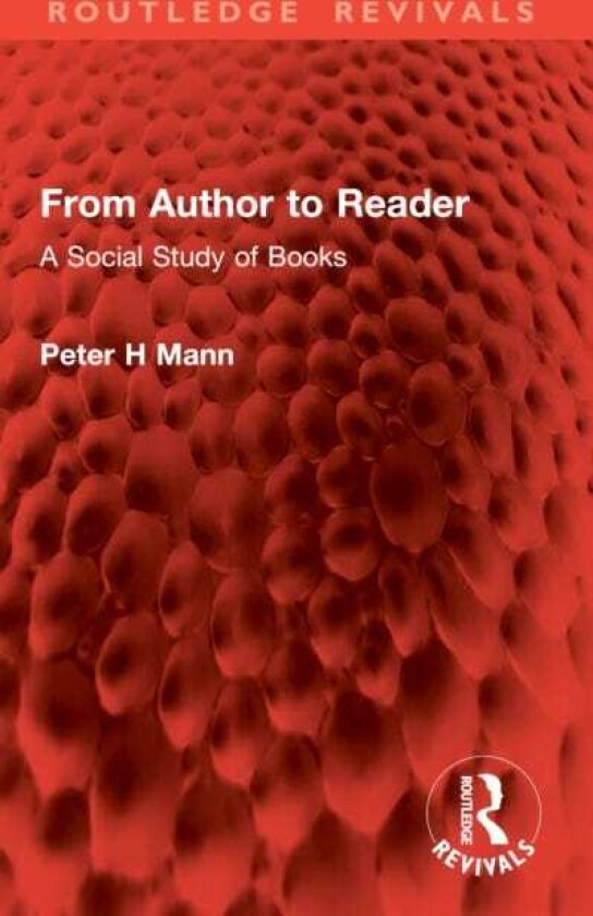 From Author to Reader A Social Study of Books