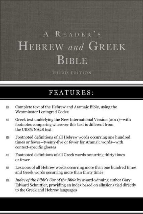 A Reader's Hebrew and Greek Bible Third Edition