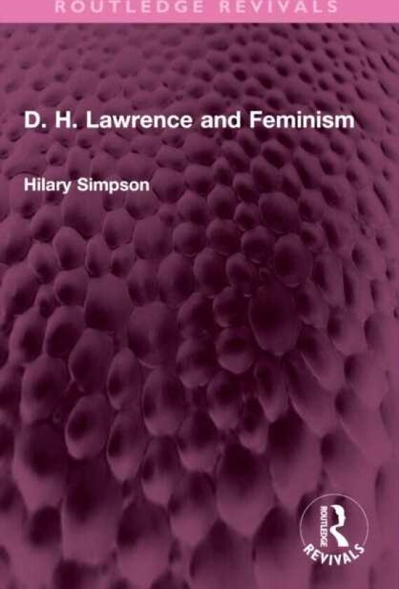 D. H. Lawrence and Feminism