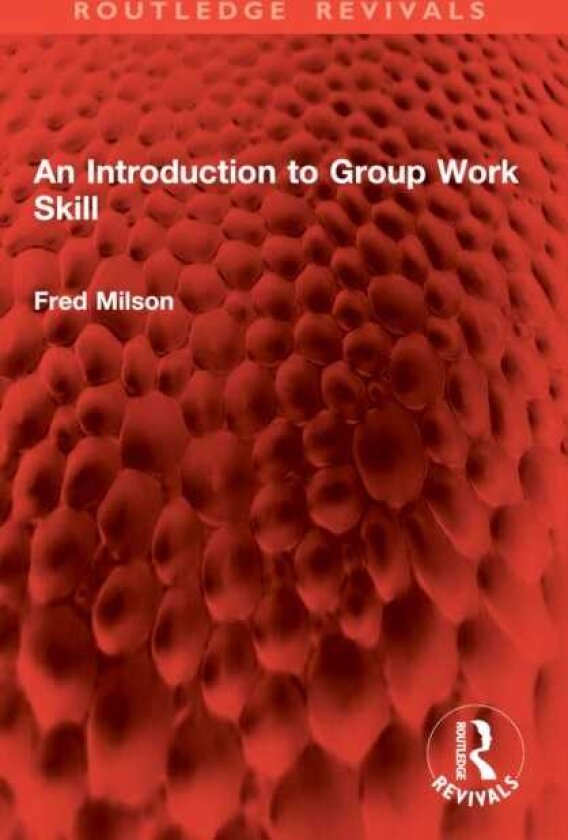 An Introduction to Group Work Skill