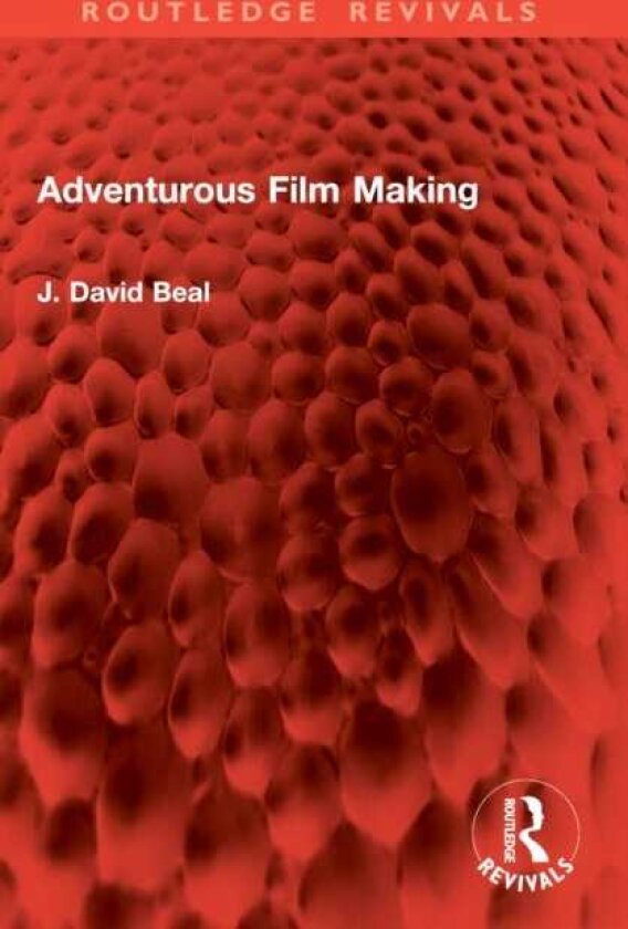 Adventurous Film Making