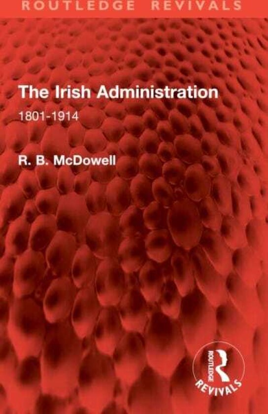The Irish Administration 18011914