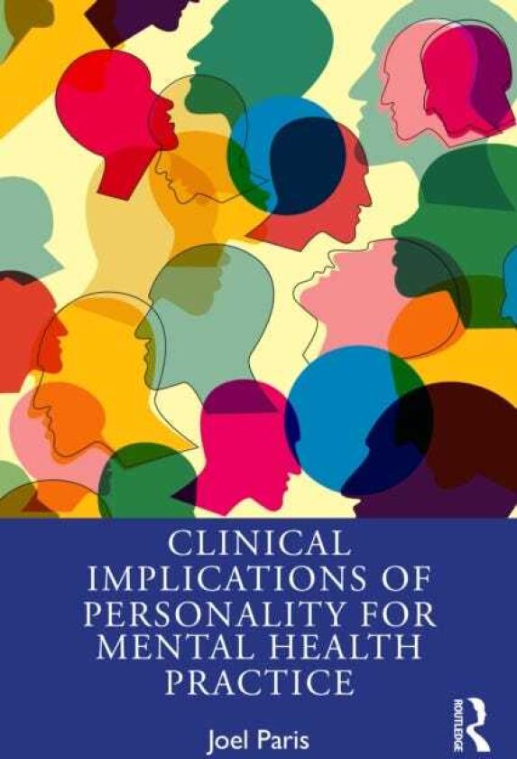 Clinical Implications of Personality for Mental Health Practice