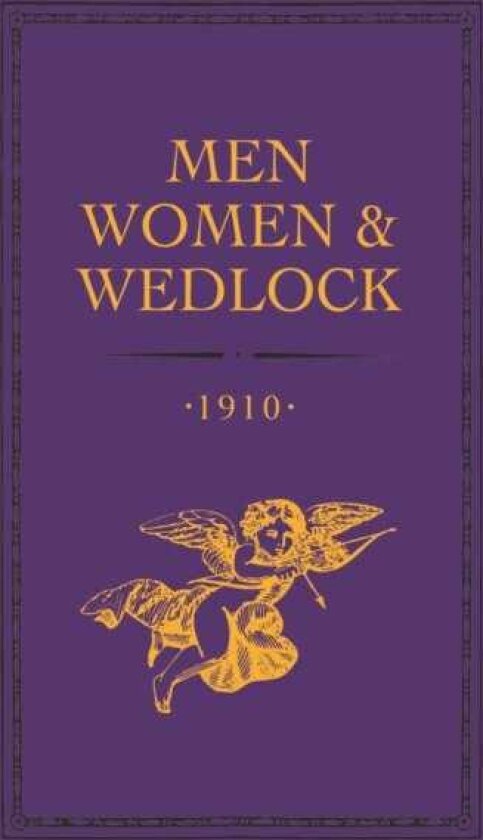 Men, Women and Wedlock