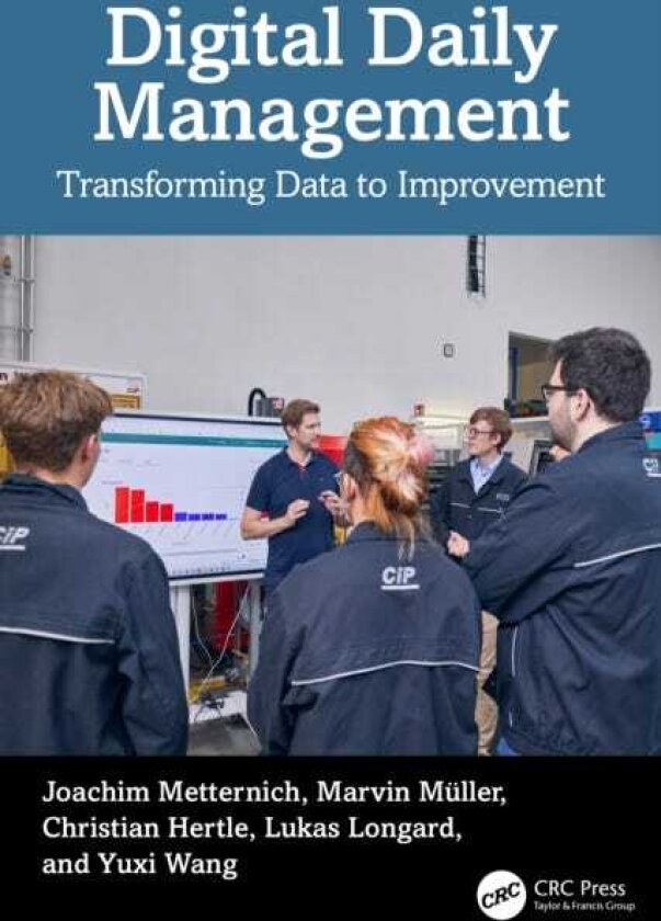 Digital Daily Management Transforming Data to Improvement