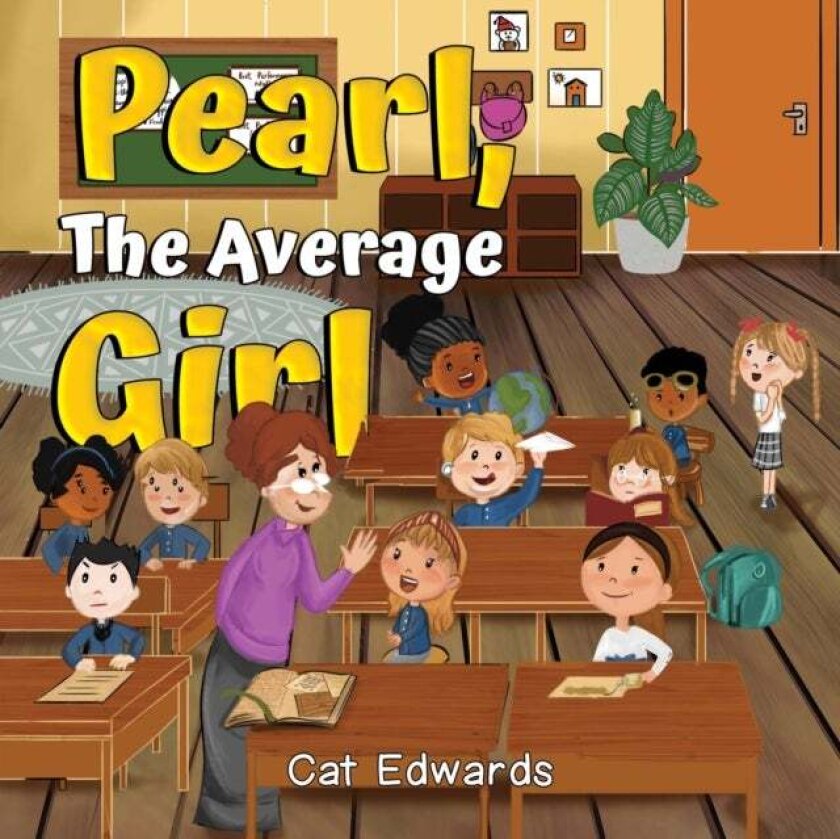 Pearl, The Average Girl av Cat Edwards