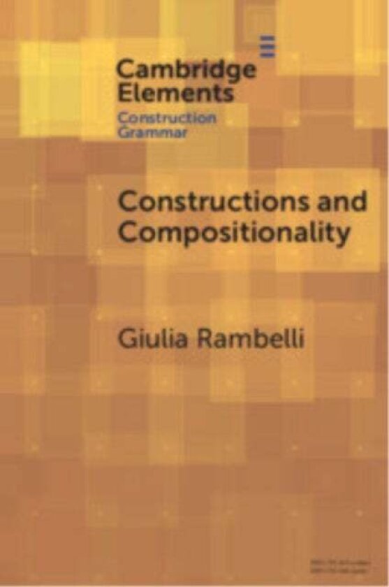 Constructions and Compositionality av Giulia (University of Bologna) Rambelli