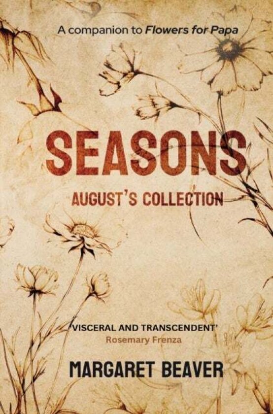Seasons - August's Collection av Margaret Beaver