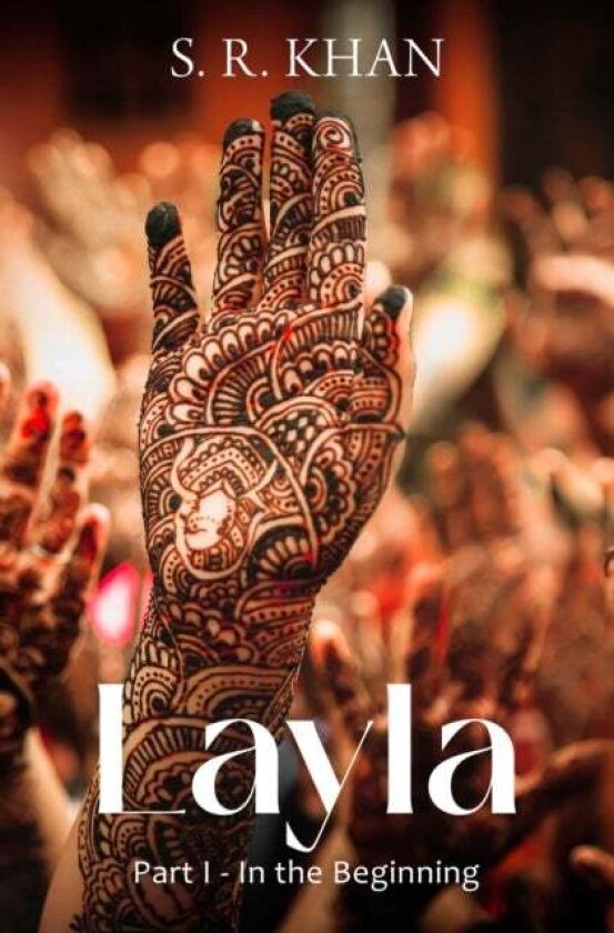 Layla av S. R. Khan