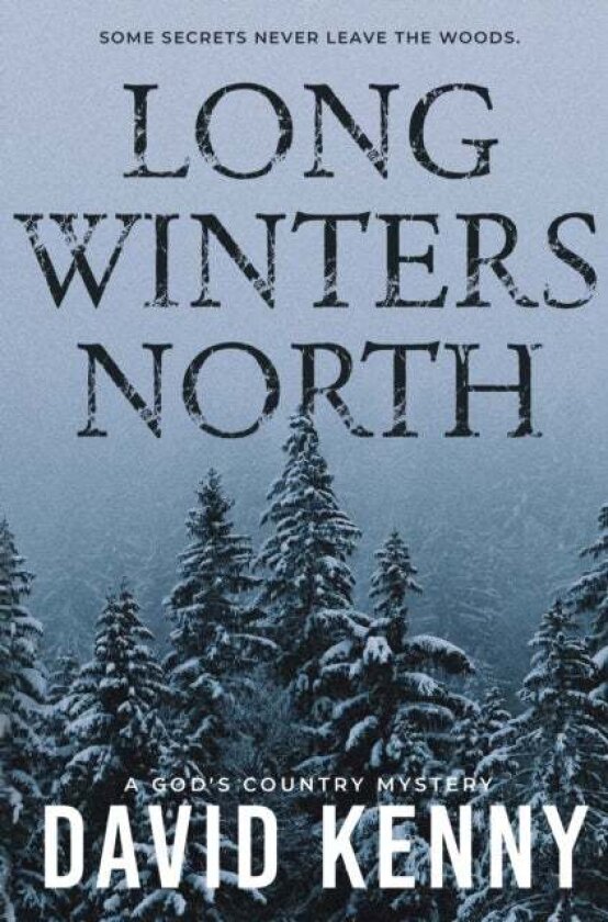 Long Winters North av David Kenny