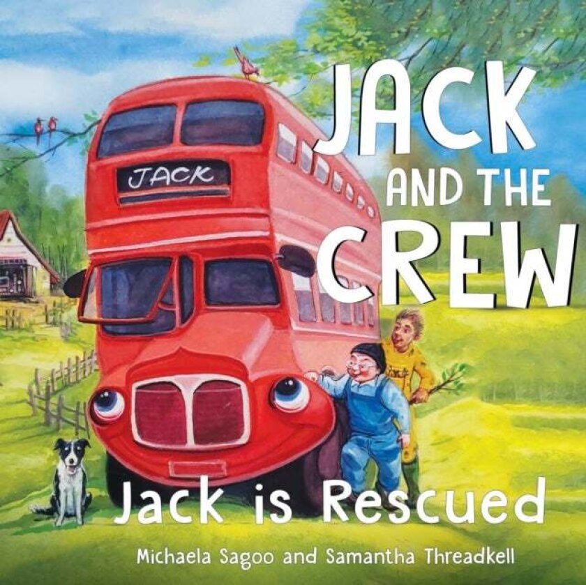 Jack and The Crew - Jack Is Rescued av Michaela Sagoo, Samantha Threadkell