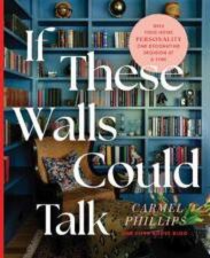 If These Walls Could Talk