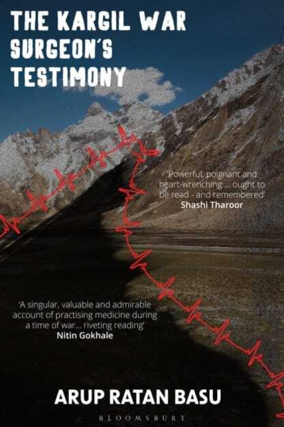 The Kargil War Surgeon's Testimony
