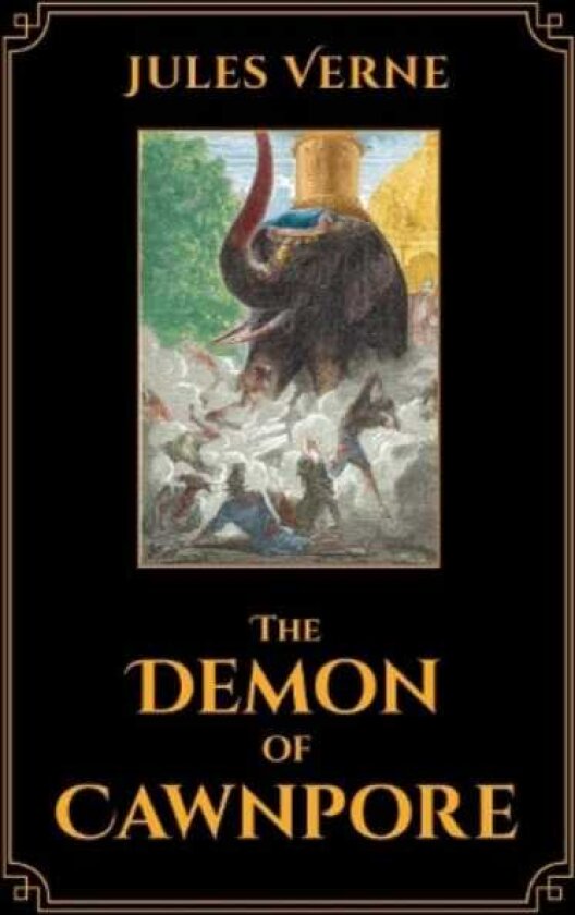 The Demon of Cawnpore