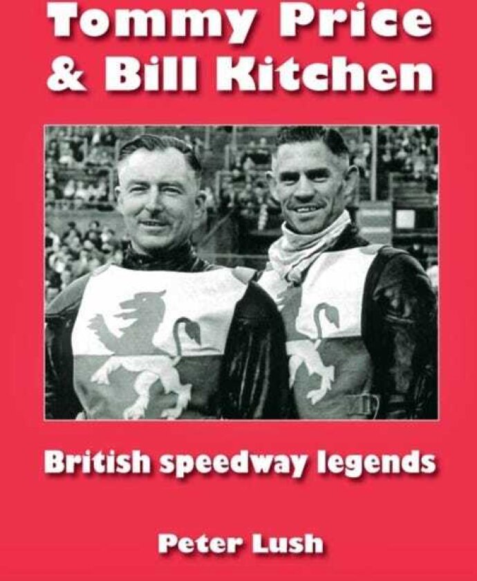 Tommy Price & Bill Kitchen British speedway legends