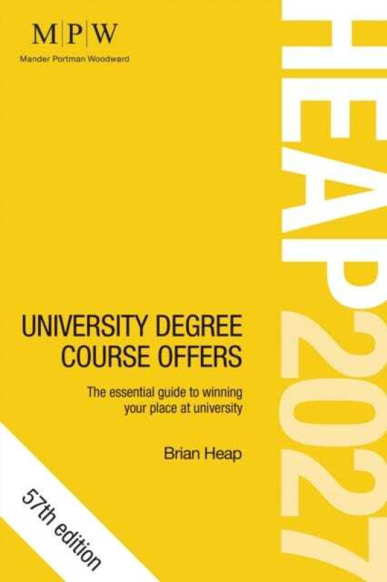 HEAP 2027: University Degree Course Offers The essential guide to winning your place at university