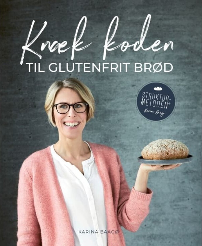 Knæk Koden til Glutenfrit Brød | Karina Baagø | Språk: Dansk