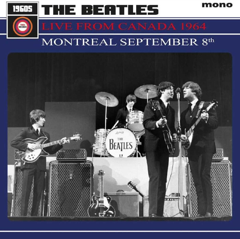 The Beatles Live From Canada 1964: Montréal September 8th LP/Vinyl