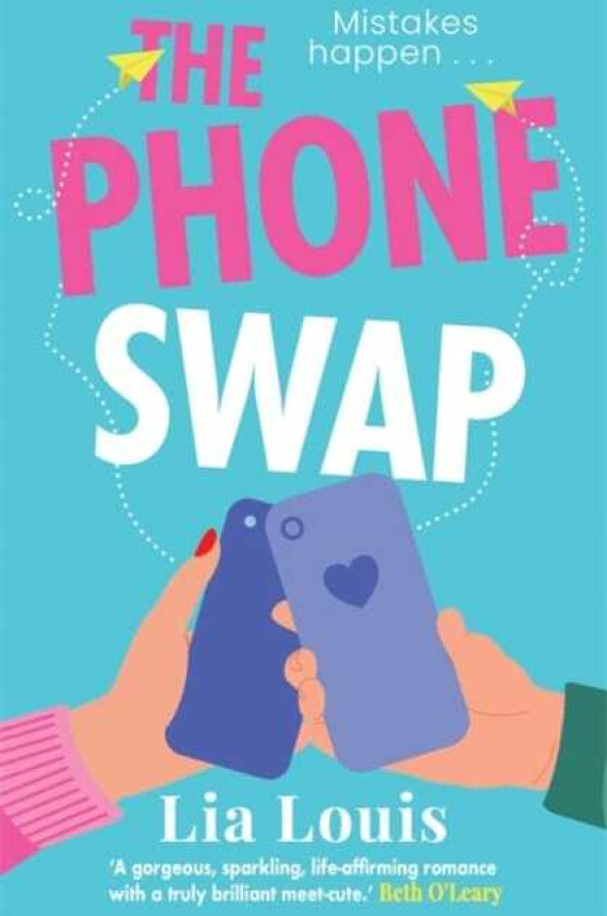 The Phone Swap A new enemiestolovers romance from the author of BETTER LEFT UNSENT