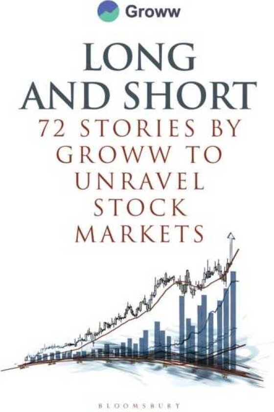 Long and Short 72 Stories by Groww to Unravel Stock Markets