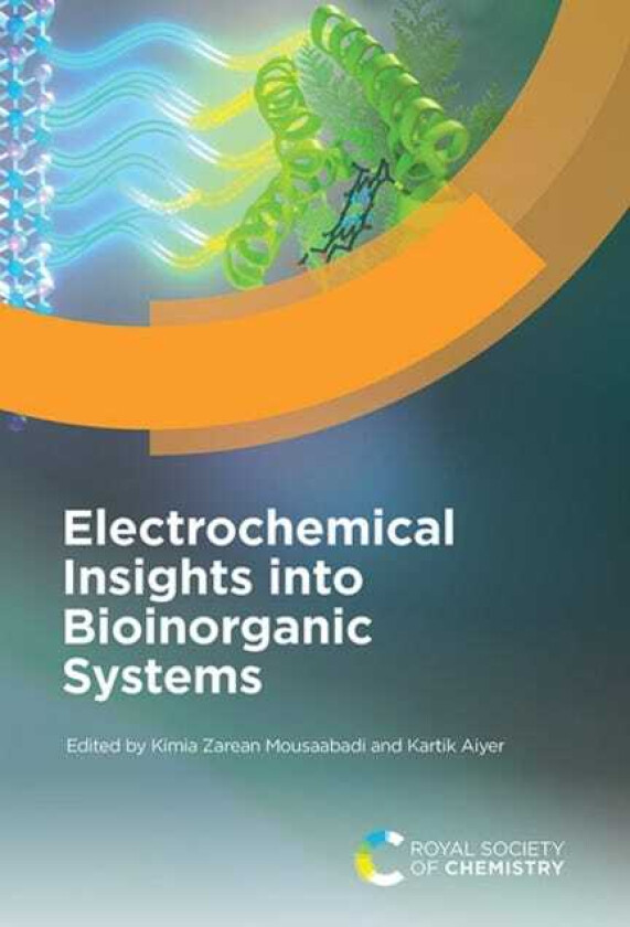 Electrochemical Insights into Bioinorganic Systems