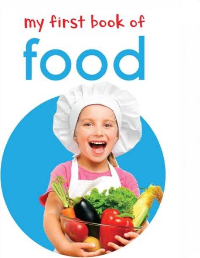 My First Book of Food First Board Book