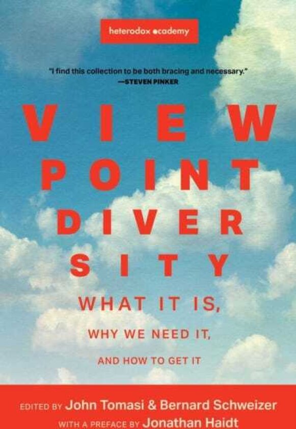 Viewpoint Diversity What It Is, Why We Need It, and How to Get It