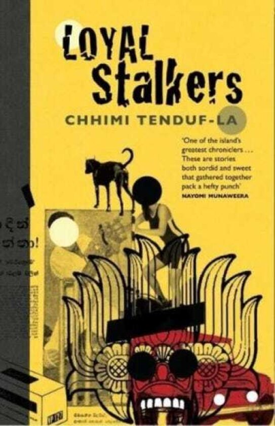 Loyal Stalkers