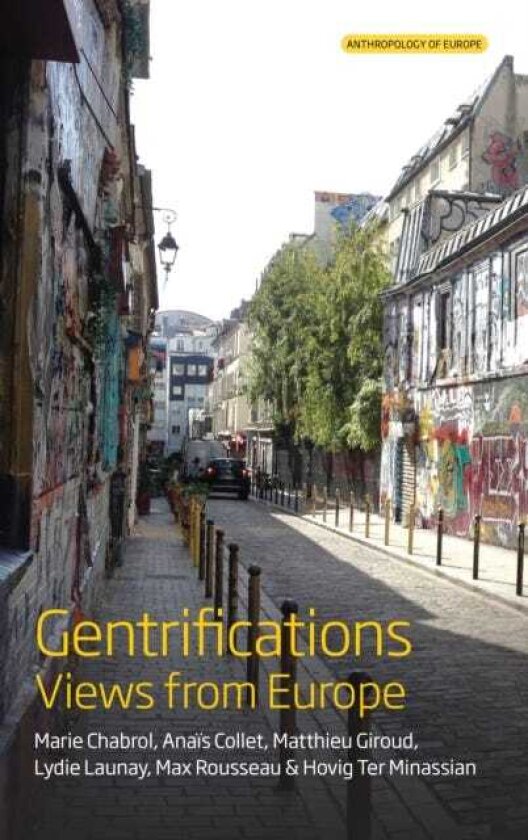 Gentrifications Views from Europe
