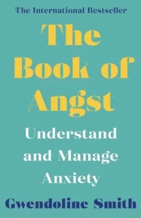 The Book of Angst av Gwendoline Smith
