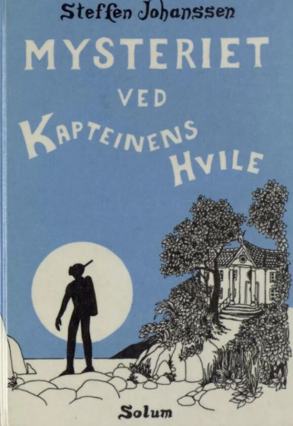 Mysteriet ved Kapteinens Hvile av Steffen Johanssen