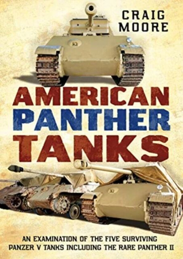 American Panther Tanks av Craig Moore