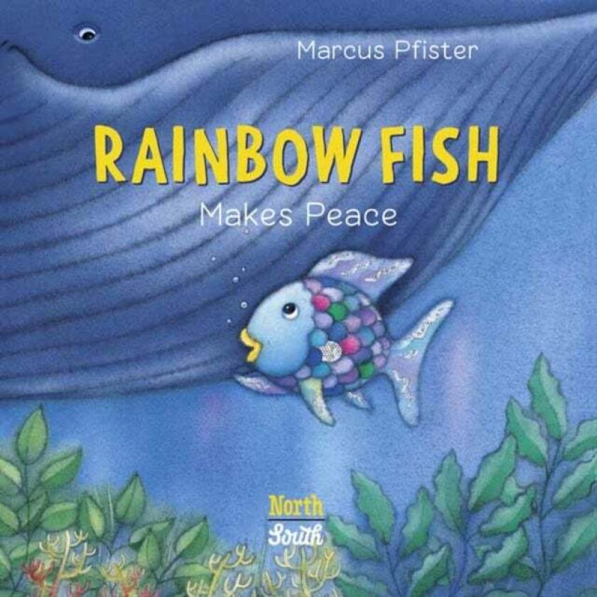 Rainbow Fish Makes Peace av Marcus Pfister