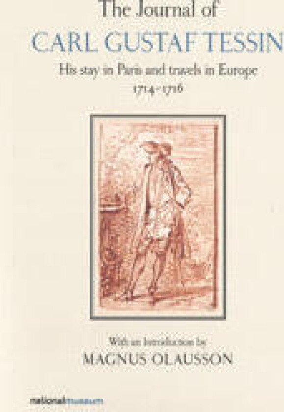 The Journal of Carl Gustaf Tessin