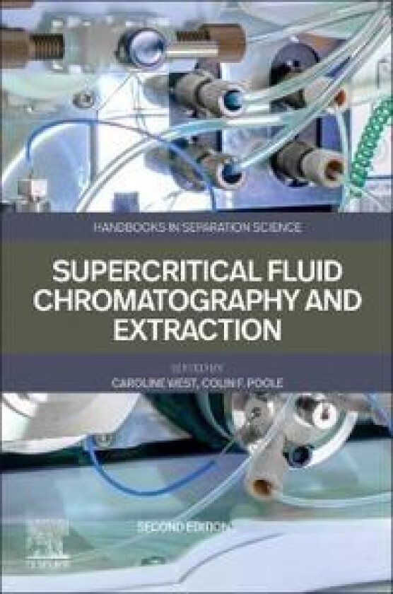 Supercritical Fluid Chromatography and Extraction