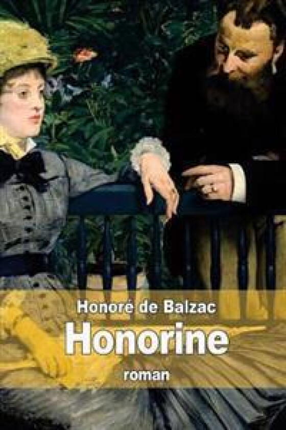Honorine - de Balzac, Honoré