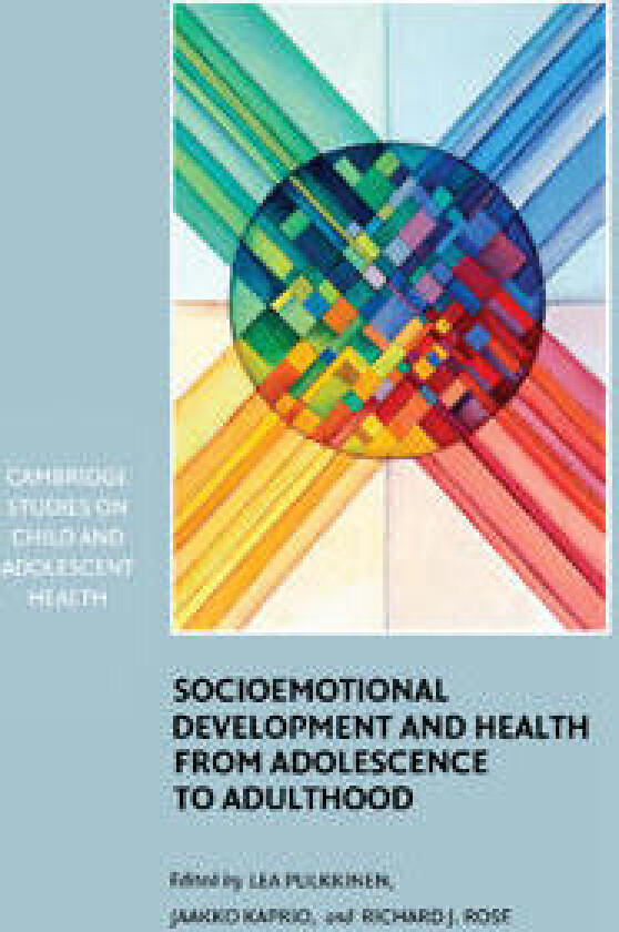 Socioemotional Development and Health from Adolescence to Adulthood
