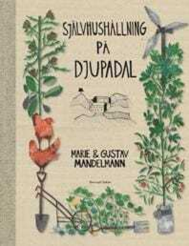 Självhushållning på Djupadal