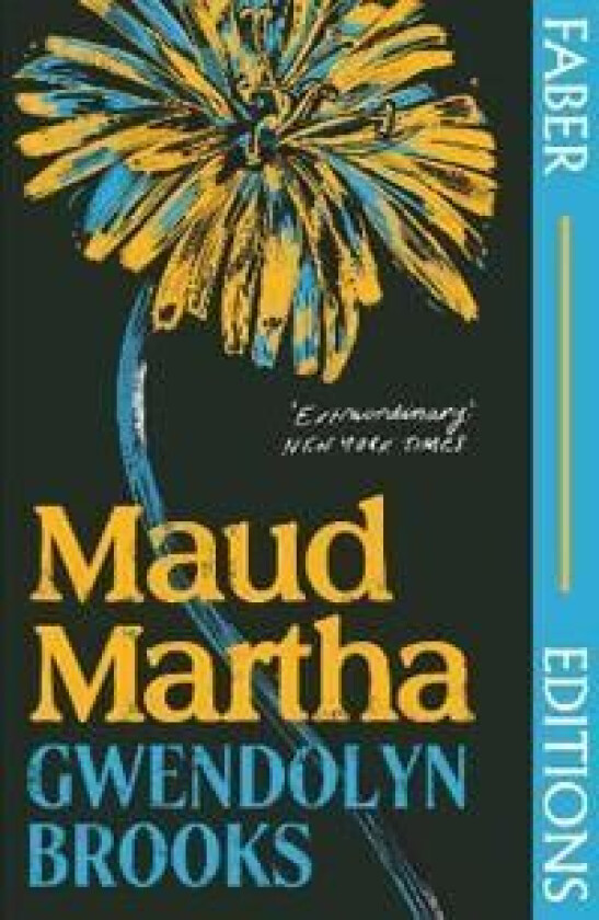 Maud Martha (Faber Editions) av Gwendolyn Brooks