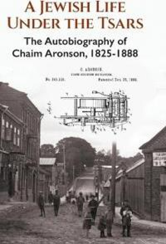 A Jewish Life Under The Tsars