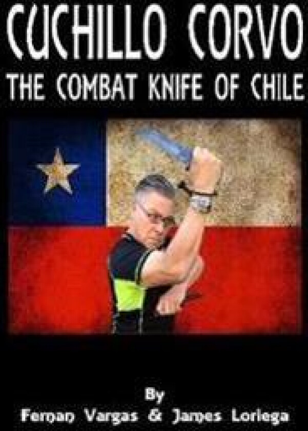Cuchillo Corvo Combat Knife of Chile