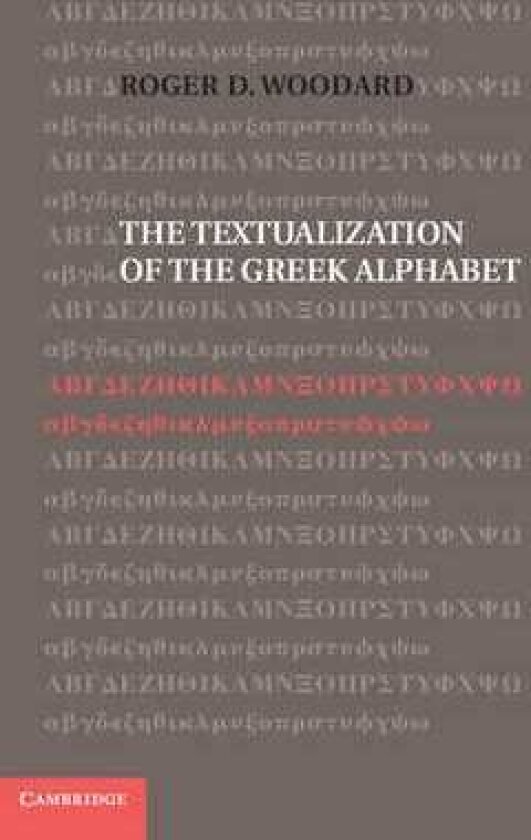 The Textualization of the Greek Alphabet