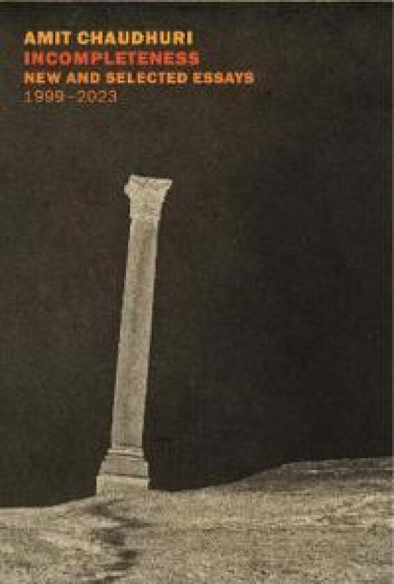 Incompleteness - Chaudhuri, Amit