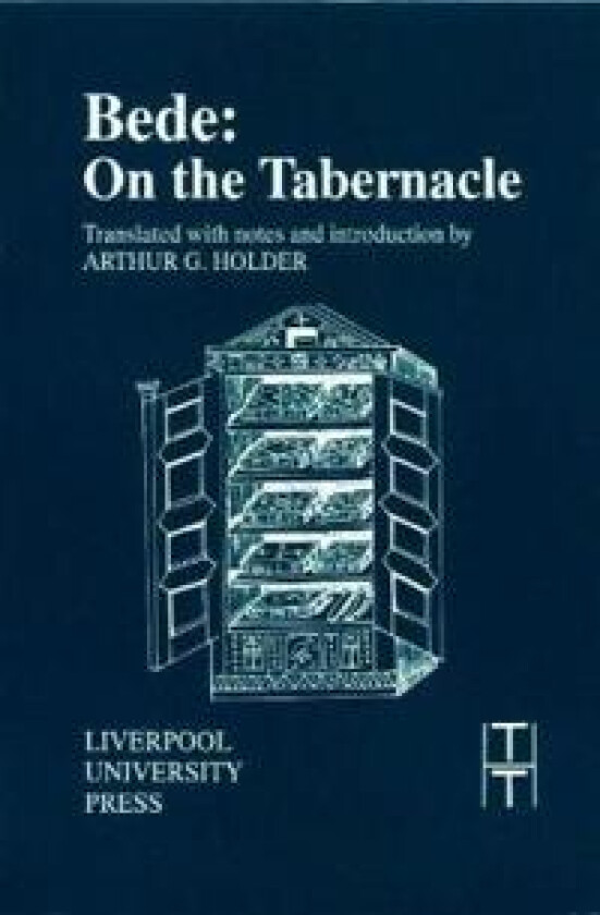 Bede: On the Tabernacle