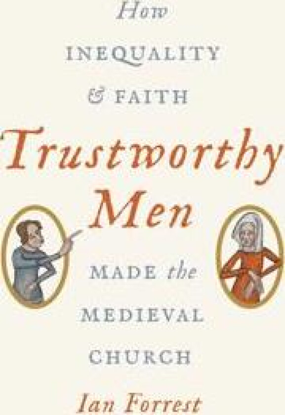Trustworthy Men