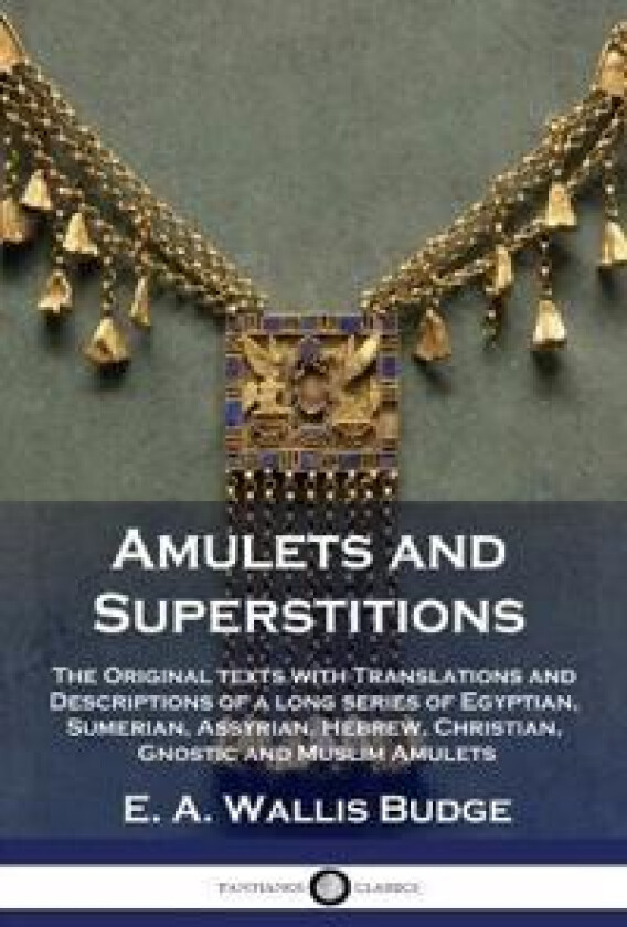Amulets and Superstitions